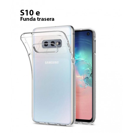 Funda Silicona Trasera Transparente Samsung S10e